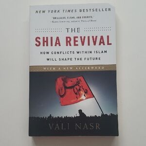 The Shia Revival  by Vali Nasr